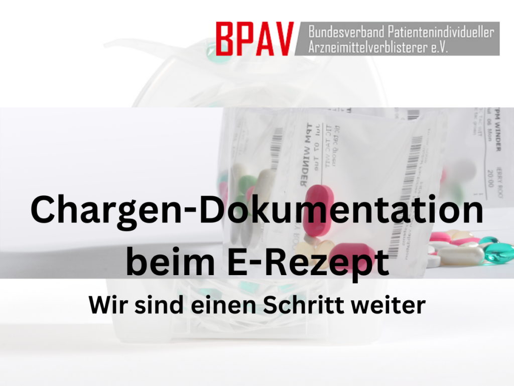Lösungsansatz Chargen-Dokumentation beim E-Rezept - Blisterverband